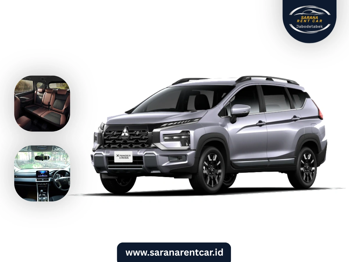 Rental Mobil Mitsubishi Xpander Cross / XL7 Jakarta dengan Sopir (7 Kursi)