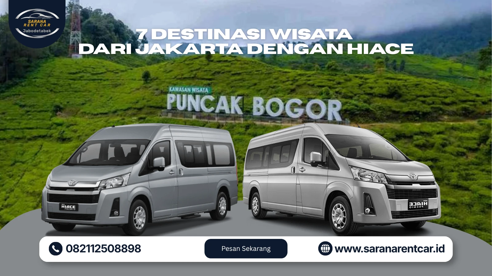 7 Destinasi Wisata dari Jakarta yang Pas Dikunjungi dengan Hiace